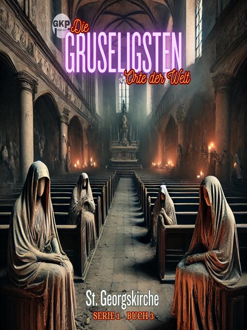 Title details for St. Georgskirche by Grant Kelly - Available